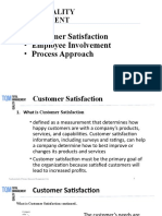 Total Quality Management: - Customer Satisfaction - Employee Involvement - Process Approach