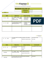 Program Follow Up: Date Objective Class Activity Comments