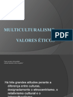Multiculturalismo e Ético moral