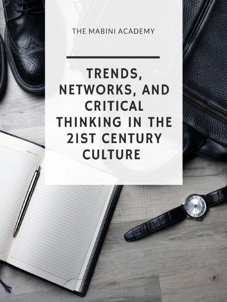 trends network and critical thinking in 21st century culture