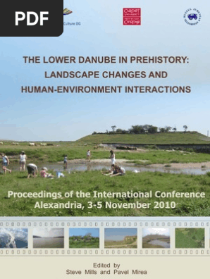 Lower Danube In Prehistory 2011 River Neolithic - 