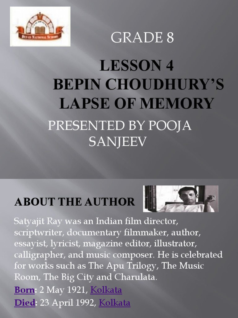 Grade 8 Lesson 4 - Bepin Choudary's Lapse of Memory | PDF
