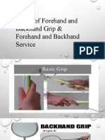 Basics of Forehand and Backhand Grip & Forehand and Backhand Service