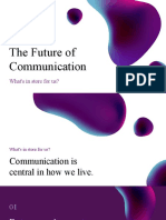 The Future of Communication: What's in Store For Us?