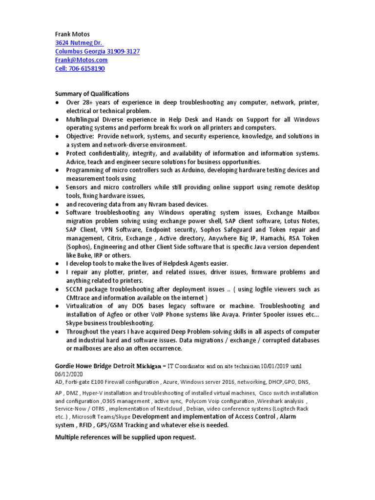 Summary of Qualifications 3624 Nutmeg Dr. Columbus 319093127