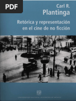 Plantinga, Carl - Retórica y Representación en El Cine de No Ficción