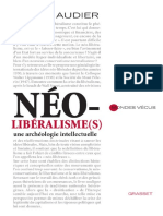 Néo-Libéralisme. Une Archeologie Intellectuelle (Serge Audier, 2012)