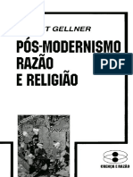 GELLNER, Ernest. Pós-Modernismo, Razão e Religião