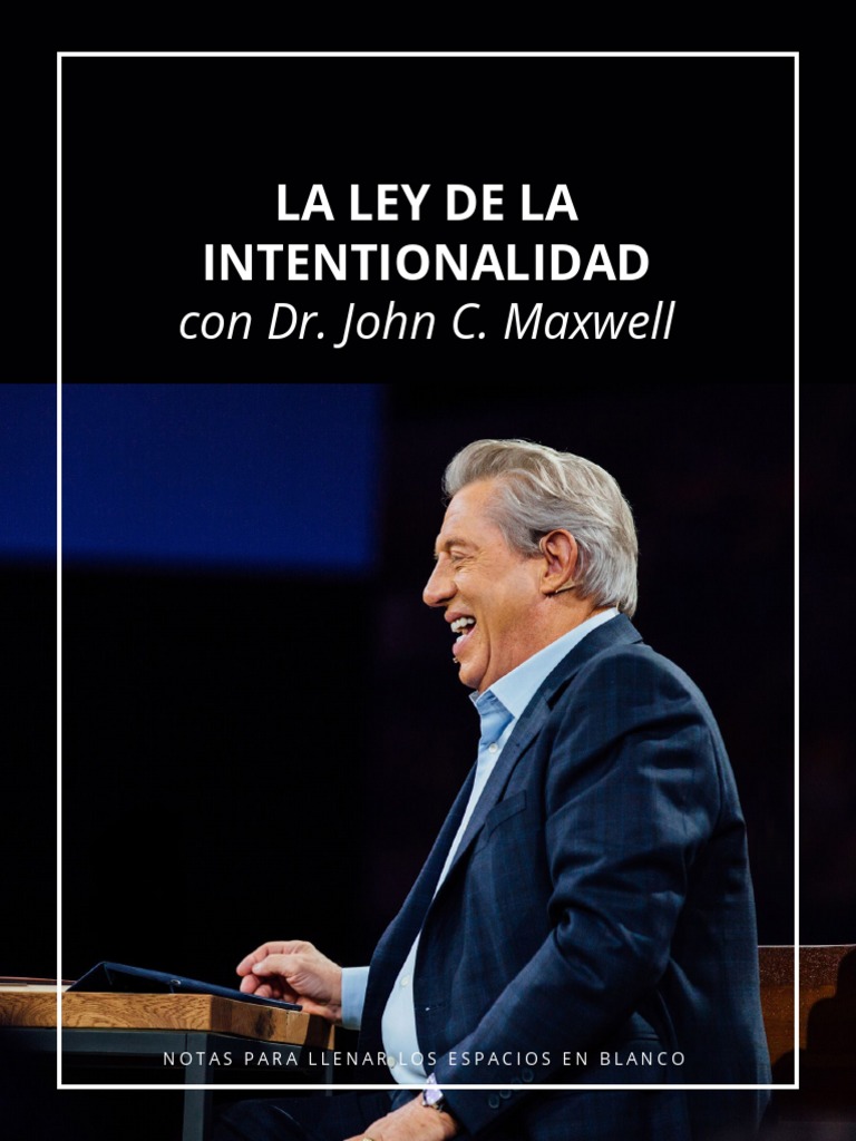 Ley de la Intencionalidad de Maxwell | PDF | Crecimiento personal y ...