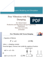 Free Vibration With Viscous Damping: MCT 456 Dynamic Modeling and Simulation