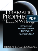 Dramatic Prophecies of Ellen White