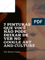 2º Bônus - 7 Pinturas Que Você Não Pode Deixar de Ver No Google Art and Culture
