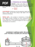 Chapter 2: Principles of Hydrostatics: UNIT PRESSURE OR PRESSURE, P Refers To The Effects of A Force Acting