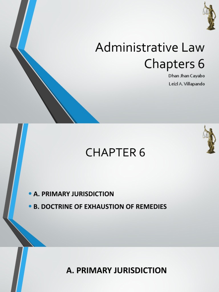 A Comprehensive Summary of the Doctrine of Exhaustion of Remedies and