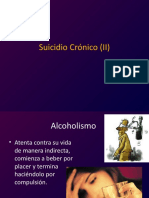 Suicidio Crónico (II)