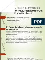 Tema 3 - Factori de Influenţă A Comportamentului Consumatorului. Factorii Culturali.