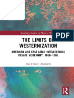 Jon Thares Davidann - The Limits of Westernization - American and East Asian Intellectuals Create Modernity, 1860 - 1960-Routledge (2018)