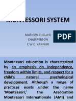 Montessori System: Mathew Thellyil Chairperson C W C Kannur