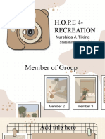 H.O.P.E 4-Recreation: Nurshida J. Tiking