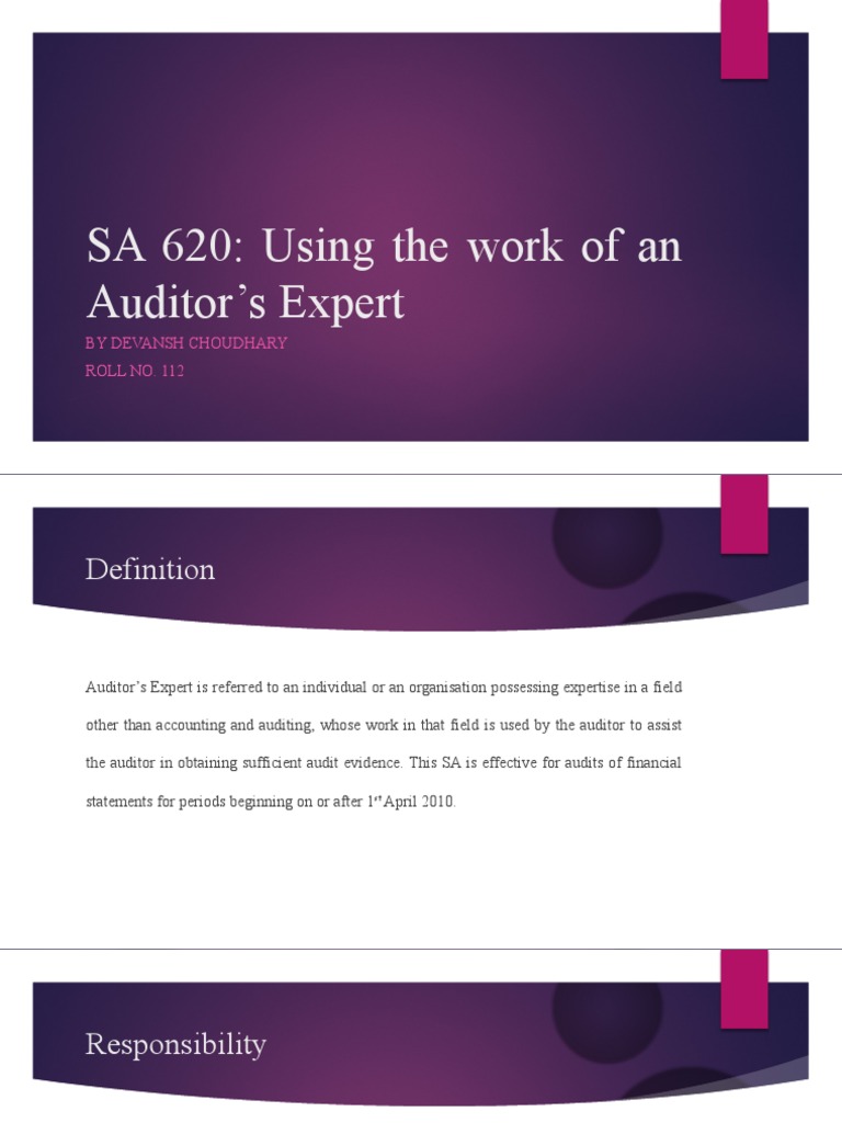 SA 620: Using The Work of An Auditor's Expert: by Devansh Choudhary ...
