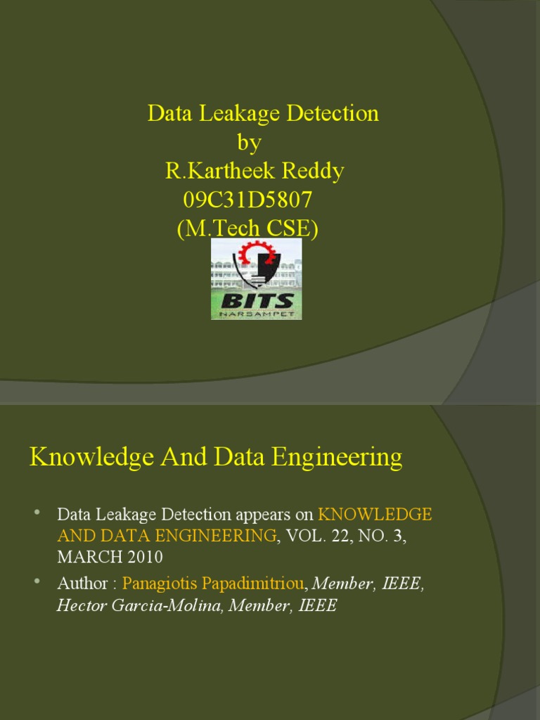 Data Leakage Detection by R.Kartheek Reddy 09C31D5807 (M.Tech CSE ...