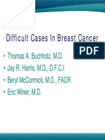 Difficult Cases in Breast Cancer