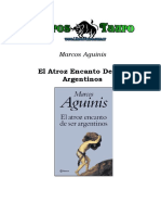 Aguinis, Marcos - El Atroz Encanto de Ser Argentinos