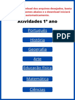 Atividades 1° Ano: Português História Geografia Arte Educação Física Matemática Ciências