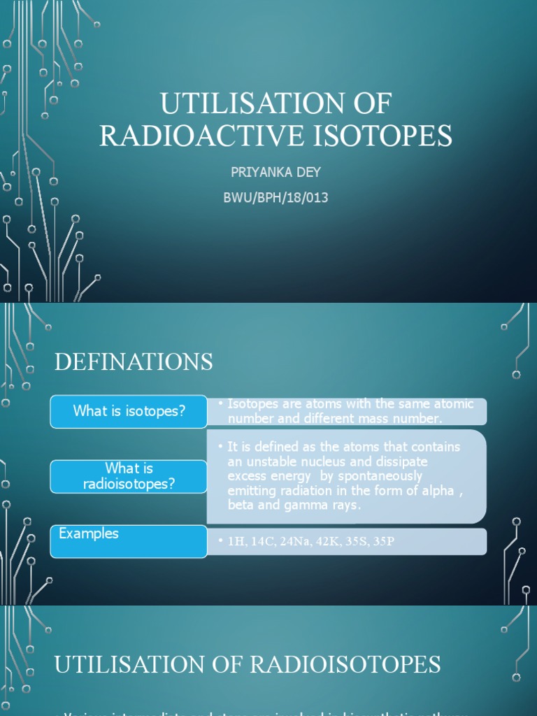 Utilisation of Radioactive Isotopes PDF Isotopic Labeling Metabolism