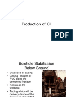 Production of Oil