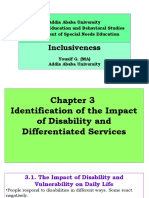 Inclusiveness: Addis Ababa University College of Education and Behavioral Studies Department of Special Needs Education