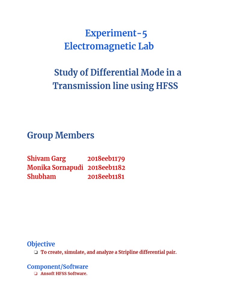 Simulation and Analysis of a Stripline Differential Pair Using HFSS to
