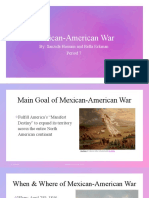 Mexican-American War: By: Sanzida Hossain and Bella Eckman Period 7