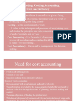 Cost, Costing, Costing Accounting, Cost Accountancy: - Cost - Actual Expenditure Incurred On A Given Thing