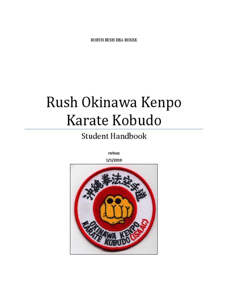 A Comprehensive Guide to Training at Rush Okinawa Kenpo Karate Kobudo