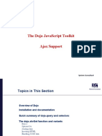 The Dojo Javascript Toolkit Ajax Support: System Consultant