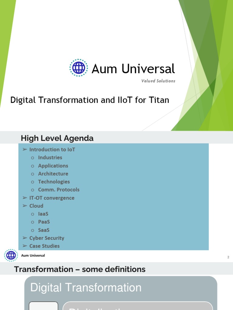Leveraging Digital Transformation And Iiot Technologies To Drive
