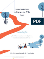 Características culturais de Vila Real