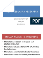 POLITIK KEBIJAKAN KESEHATAN