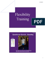 Flexibility Flexibility Trainingg: Quadriceps Stretch - Standing