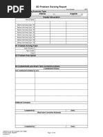 8D Problem Solving Report: D0 Problem Solving Summary Type Select Only One: Internal Supplier Header Information