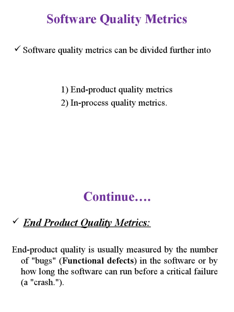 Software Quality Metrics Can Be Divided Further Into | PDF | Business ...