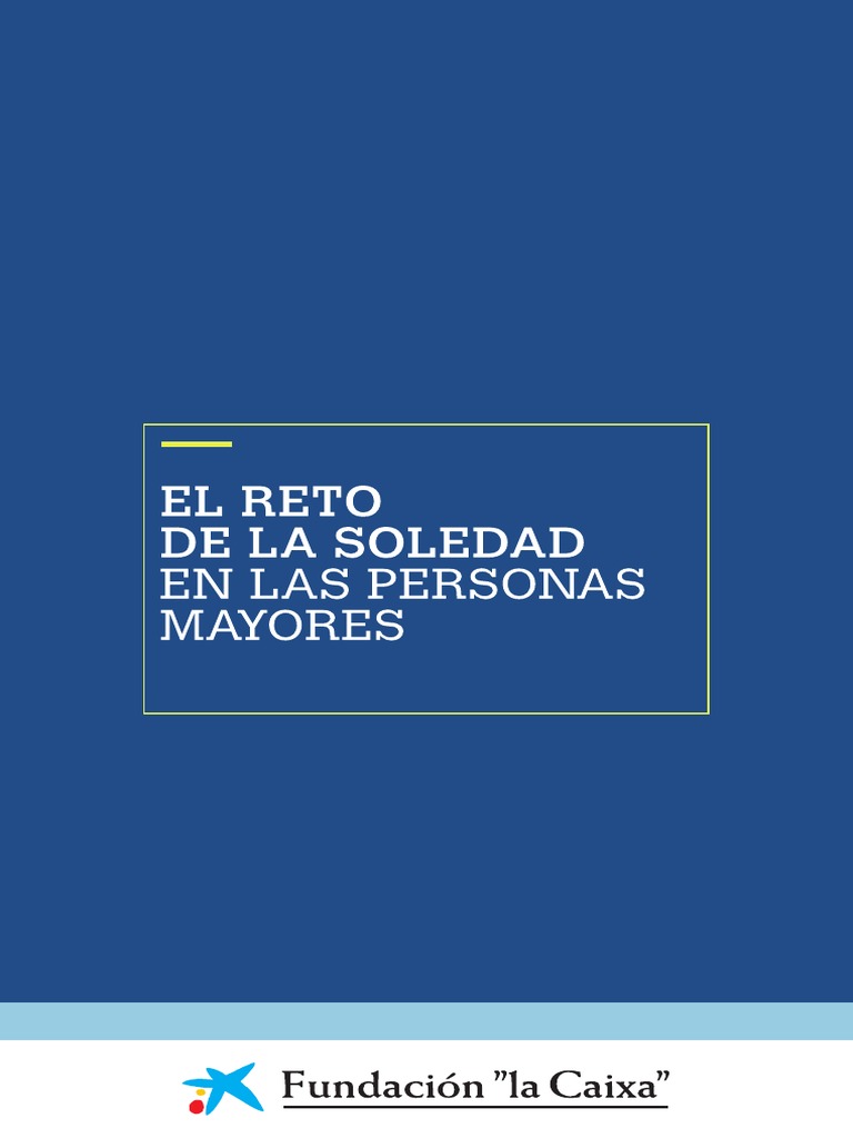 El Reto de La Soledad en Personas Mayores | PDF | Soledad | Vejez