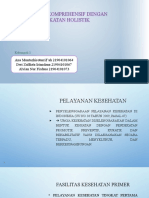 Kelompok 1 - Pelayanan Yang Komprehensif Dengan Pendekatan Holistik