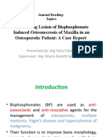 Self-Healing Lesion of Bisphosphonate Induced Osteonecrosis of Maxilla in An Osteoporotic Patient: A Case Report