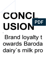 Concl Usion: Brand Loyalty T Owards Baroda Dairy's Milk Pro