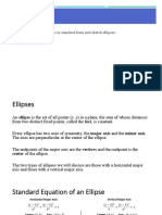 10.3 Ellipses: Write Equations of Ellipses in Standard Form and Sketch Ellipses