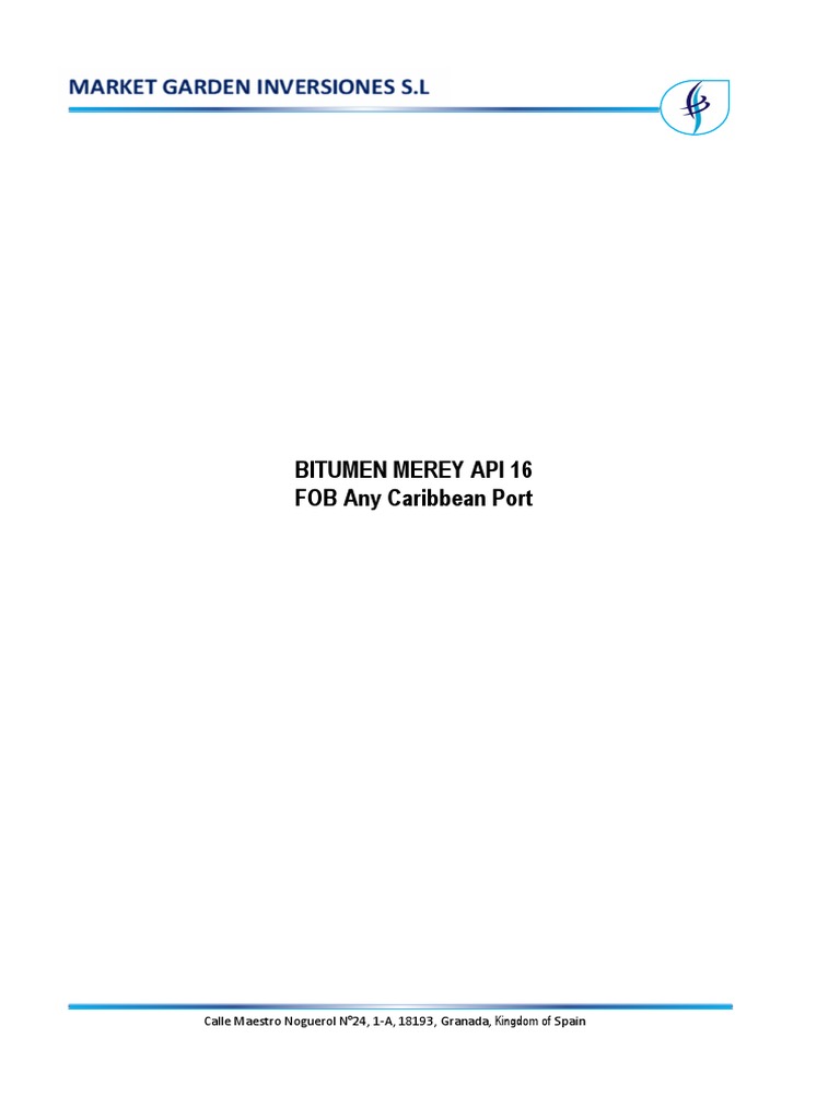 Bitumen Merey Api 16 FOB Any Caribbean Port: Calle Maestro Noguerol ...