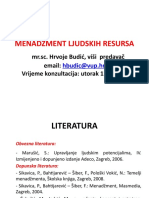 Menadžment Ljudskih Resursa: MR - Sc. Hrvoje Budić, Viši Predavač Email: Vrijeme Konzultacija: Utorak 12h - 14h