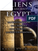 Alienígenas No Egito Antigo a Irmandade Da Serpente e Os Segredos